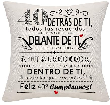 40 Años Regalo Detrás de Ti Todos Tus Recuerdos - Funda de Cojín Inspiradora para Cumpleaños de Mujeres y Hombres - Ideal para Mamá, Papá, Hermanos, Amigos, Esposa, Tíos
