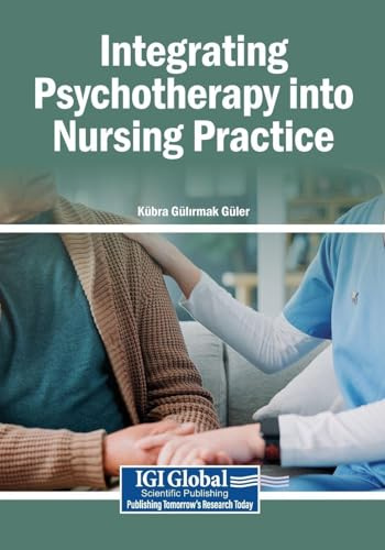 Integrating Psychotherapy into Nursing Practice