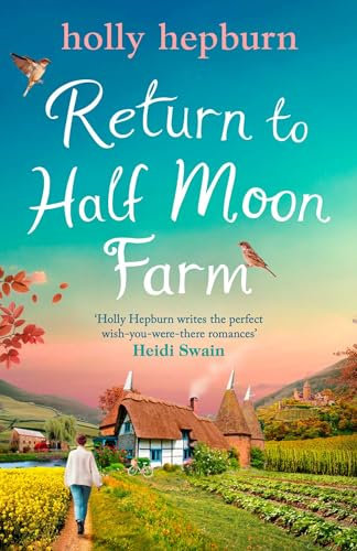 Return to Half Moon Farm