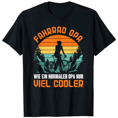 Fahrrad Fahrer Opa Rennrad Grandpa Lustiges Radfahrer T-Shirt