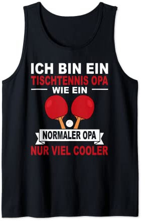 Herren Tischtennis Opa Ping Pong Großvater Tischtennisspieler Tank Top