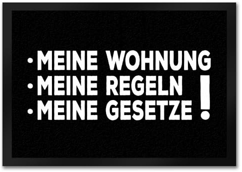 trendaffe - Meine Wohnung Meine Regeln Meine Gesetze Fußmatte mit Motiv