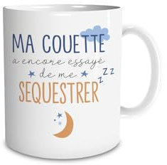 DECOHO Mug humour Ma couette a encore essayé de me séquestrer - 33 cl, céramique - Imprimé en France