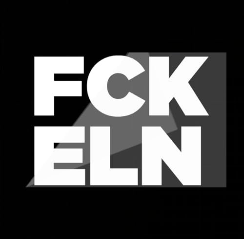FCK ELN ANTI ELON 11 x 9 cm Auto Aufkleber Sticker Statement (Weiß (Matt)