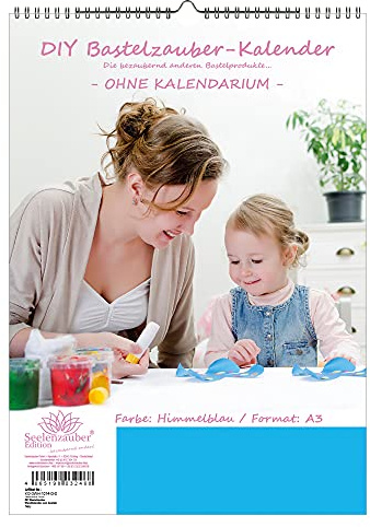 DIY Bastelzauber Wandkalender zum basteln OHNE Kalendarium DIN A3 Hochformat Farbe: Himmelblau - Seelenzauber Fotokalender Bastelkalender Basteln