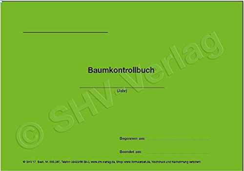 Baum-Kontrollbuch Kontrollbuch für Bäume, Baumpflege, Format DIN A5