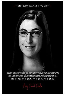 The Big Bang Theory TV Show Film schwarzes Poster Amy Farrah Fowler Zitat 3 Leinwand Schlafzimmer Dekor Bild Drucke Büro Wohnheim Zimmer Dekor Geschenke ungerahmt 30 × 45 cm