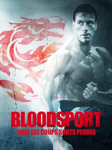 Bloodsport, tous les coups sont permis