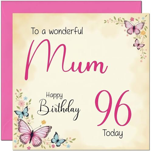 Geburtstagskarte zum 96. Geburtstag – schöne Schmetterlings-/Blumenmother-Geburtstagskarte für den 96. Geburtstag, sechsundneunzig