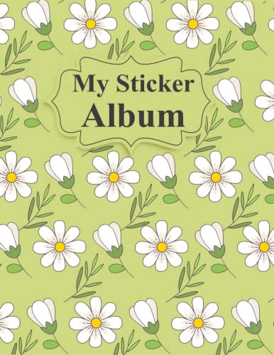Sticker Album Floral Collection: Blank Sticker Book for Adults & Kids, Big Sticker Collecting Album Large Size 8.5x11In.