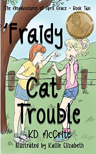 'Fraidy Cat Trouble (The Misadventures of April Grace)