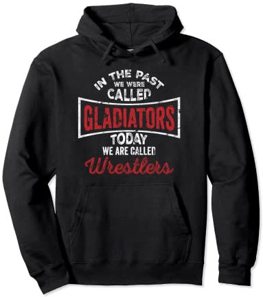 Ringen Gladiatoren Kampf Tshirt. Wrestling Gladiators Shirt Pullover Hoodie