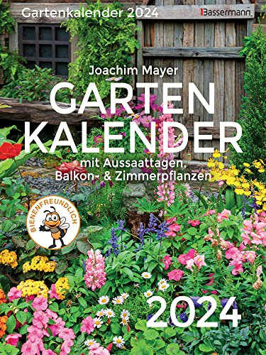 Gartenkalender - Abreißkalender 2024 - mit Aussaattagen, Balkon- und Zimmerpflanzen - Bassermann-Verlag - Wandkalender - 16,5 cm x 22 cm
