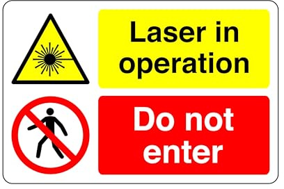 Schild Laser in Operation – 1,2 mm starrer Kunststoff für den Innen- und Außenbereich (300 mm x 200 mm) Sichtabstand innerhalb von 7 m.