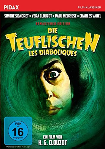Die Teuflischen (Les Diaboliques) - Remastered Edition / Preisgekrönter Psychothriller von den Hitchcock-Autoren Boileau & Narcejac (Pidax Film-Klassiker)