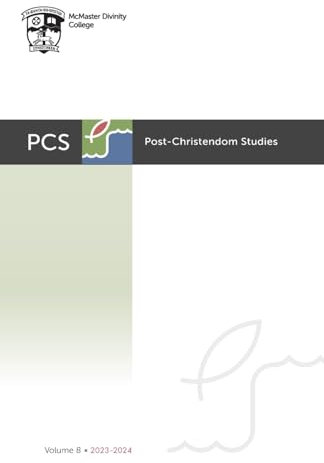 Post-Christendom Studies: Volume 8