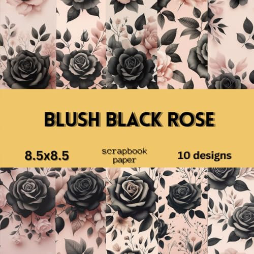 Blush black Rose Pattern Paper: Double Sided Craft Paper For Card Making, Origami & DIY Projects | Decorative Scrapbooking Paper
