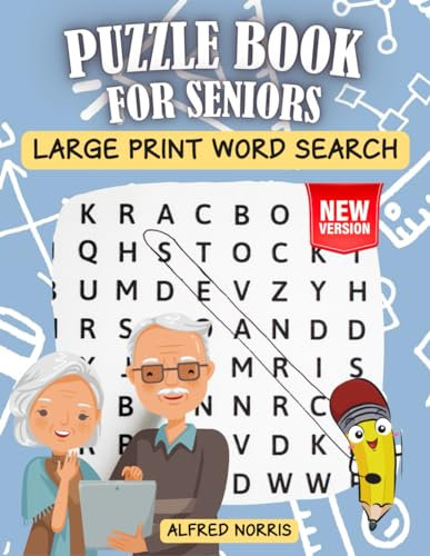 Puzzle book for seniors large print word search: Brain, Memory and Mind Activity Games with Very Big Letters