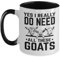 Tasses À Café Goat Lover Yes I Really Do Need All These Goats, Farmer Goatherder Mug Ceramique Rétro Tasse Personnalisable Multicolore Tasse À Thé pour Amie Collègue Anniversaire 330ML