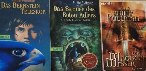 Das Magische Messer - Das Bernstein-Teleskop - Das Banner des Roten Adlers: Ein Sally-Lockhart-Krimi -