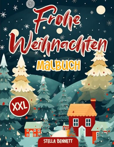 Fröhliche Weihnachten: Malspaß im Advent: XXL Malbuch