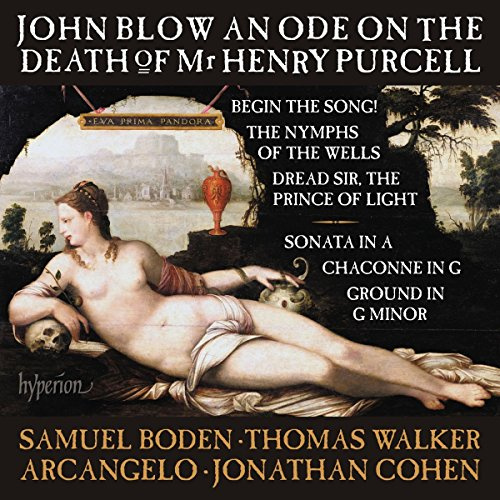Blow: An Ode on the Death of Mr Henry Purcell & other works