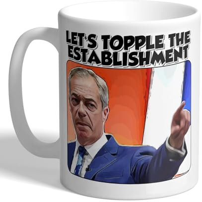 I Love Mugs - Nigel Farage - Let's Topple The Establishment - Reform Party - Politics Mug, Ceramic, 11fl.oz.