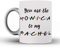 Personalizzato - Tazza Divertente Ispirata a Friends - 'Sei la Monica alla Mia Rachel' - Tazza da Caffè con Citazione - Regalo per Migliori Amici e Amicizia