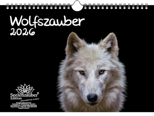 Wolfszauber DIN A4 Kalender für 2026 Wolf und Wölfe - Seelenzauber
