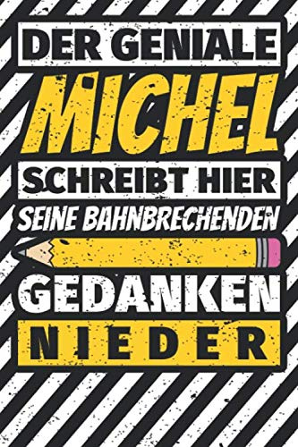 Notizbuch liniert: Michel Geschenke lustiger Spruch Vorname