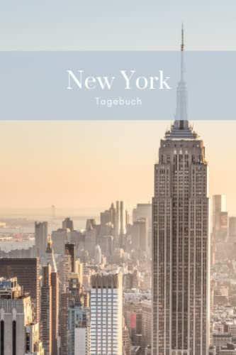 New York Tagebuch: New York Notizbuch | Manhattan liniertes Schreibbuch | NYC Reise-Journal | 120 Seiten | Taschenformat a6