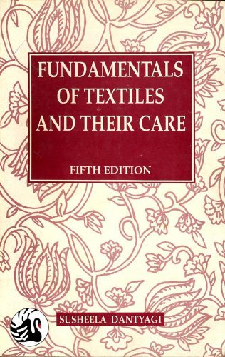 Fundamentals of Textiles and their Care-5th ed.