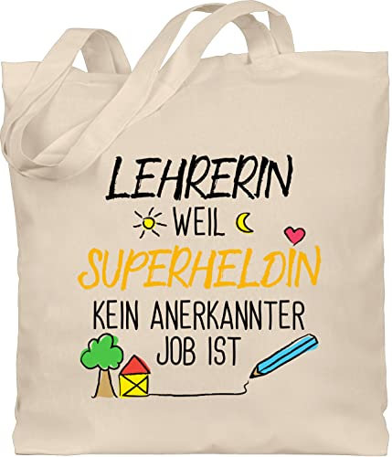 Baumwolltasche - Taschen - Lehrerin weil Superheldin kein anerkannter Job ist I Geschenk Lehrerin - Unisize - Naturweiß - tasche für lehrerinnen zum abschied lehrertasche klassenlehrerin