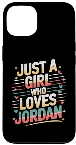 Just A Girl who loves JORDAN T-Shirt Cute JORDAN Case for iPhone 13