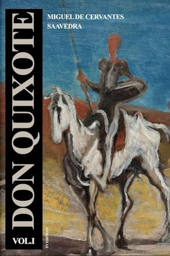 Don Quixote: Vol.1 - Easy to Read Layout