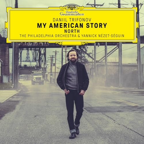 Daniil Trifonov: My American Story – North