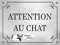 Plaque en aluminium Attention au chat Miaou merci panneau pancarte