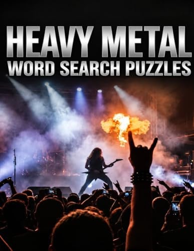 Heavy Metal Word Search Large Print Edition: 60 Puzzles • 1000+ Words on Hard Rock, Heavy Metal Bands, Songs & Albums (Large Print Music Word Search Series)