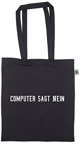 clothinx Computer sagt nein - Baumwolltasche Schwarz, langer Henkel