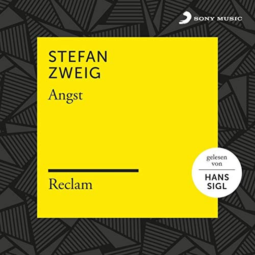 Stefan Zweig: Angst (Reclam Hörbuch)