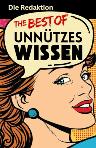 The Best of Unnützes Wissen