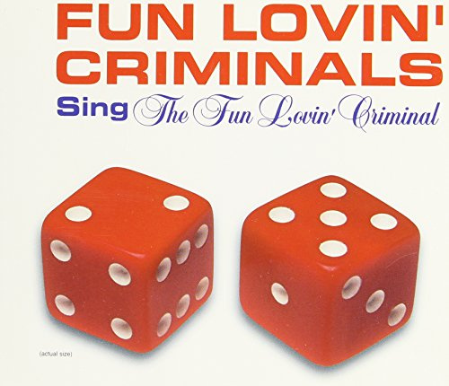 Fun Lovin' Criminal / Grave (Remixes)