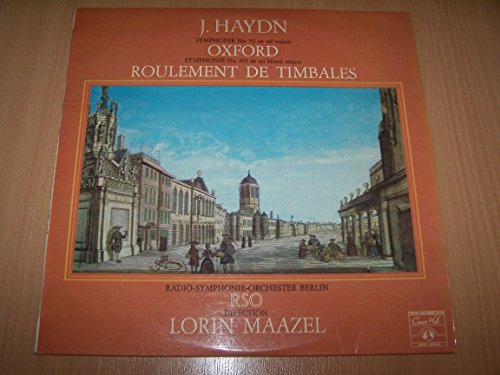 Symphonie No. 92 En Sol Majeur Oxford - Symphonie No. 103 En Mi Bémol Majeur Roulement De Timbales