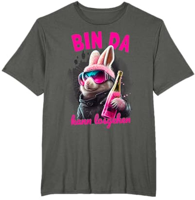 Bin Da Kann Losgehen | Häschen | Party T-Shirt