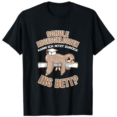 Schulabschluss Abschluss Schule Realschule Abitur 10 Klasse T-Shirt