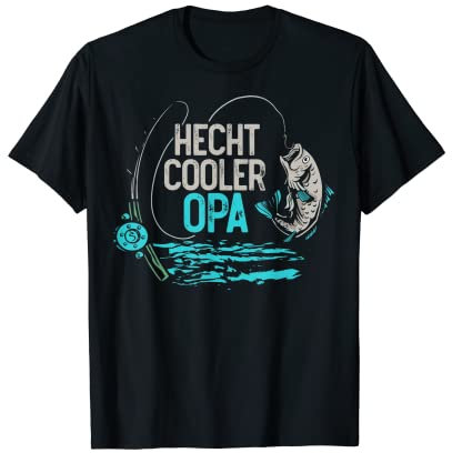 Hecht Angeln - Hecht Cooler Opa - Angler T-Shirt