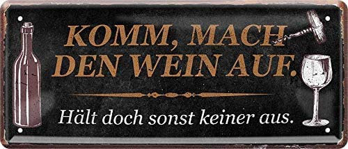 schilderkreis24 – Blechschild Lustiger Spruch “Komm, mach den Wein auf.“ Deko Schild Geschenkidee Retro Witziges Geschenk zum Geburtstag Weihnachten Weinkeller Weinbar Weinlaube 28x12 cm