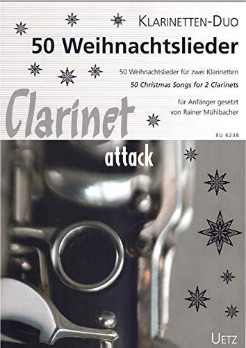 50 Weihnachtslieder für zwei Klarinetten in B