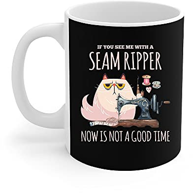 456 Mugs If You See Me A Seam Ripper Now is Not A Good Time Personalised Mugs Cups Coloured Cup for Hot Drinks Tea Lovers Celebration 330Ml
