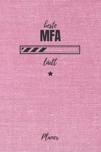 beste MFA lädt Planer: inkl. Kalender 2021/2022 für die Ausbildung o. Weiterbildung | Perfekt für Frauen/Mädchen, die Medizinische Fachangestellte sind | Ausbildungsbeginn Geschenk